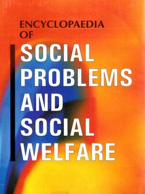 cover image of Encyclopaedia of Social Problems and Social Welfare (Elements of Social Class)